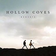 Hollow Coves: Moments Ltd Clr - LP Record