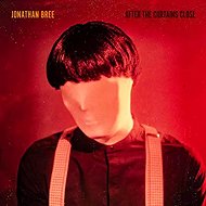 Jonathan Bree: After The Curtains Close Ltd Clr - LP Record