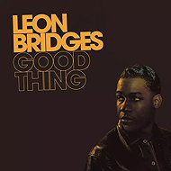 Leon Bridges: Good Thing - LP Record