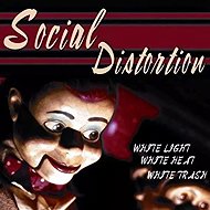 Social Distortion: White Light White Heat White Trash - LP Record