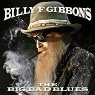 Billy Gibbons: The Big Bad Blues - LP Record