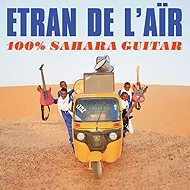 Etran de L'Air: 100% Sahara guitar - LP Record