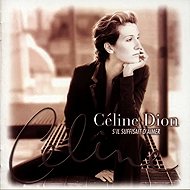 Celine Dion: S'il Suffisait D'aimer - LP Record