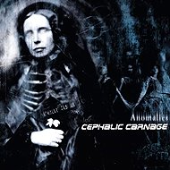 Cephalic Carnage: Anomalies CLR - LP Record