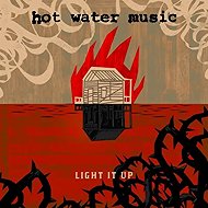 Hot Water Music: Light It Up Ltd Clr - LP Record