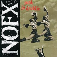 NOFX: Punk in Drublic - LP Record
