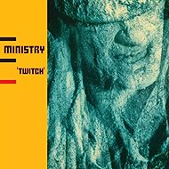 Ministry: Twitch - LP Record