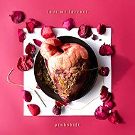 Pinkshift: Love Me Forever Clr Ltd - LP Record