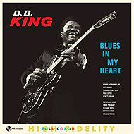 B. B. King: Blues In My Heart LTD - LP Record