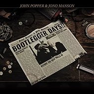 John Popper: Bootlegger Days CLR - LP Record