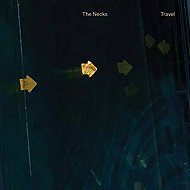 The Necks: Travel - LP Record