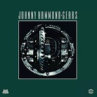 Johnny Hammond: Gears CLR - LP Record