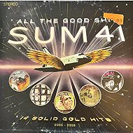 SUM 41: All The Good Sh** – 14 Solid Gold Hits - LP Record