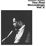 Ayler Albert: The First Recordings Vol. 2 CLR - LP Record