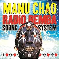 Manu Chao: Radio Bemba Sound System - LP Record