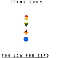 Elton John: Too Low for Zero - LP Record