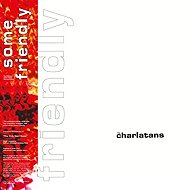 The Charlatans: Some Friendly - LP Record