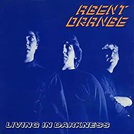 Agent Orange: Living In Darkness - LP Record