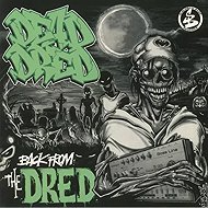 Dead Dred: Back From The Dred CLR - LP Record