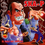 Ska-P: El Vals Del Obrero - LP Record