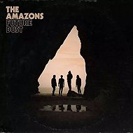 The Amazons: Future Dust DLX - LP Record