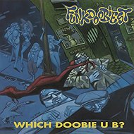 Funkdoobiest: Which Doobie U B? - LP Record