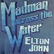 Elton John: Madman Across The Water - LP Record