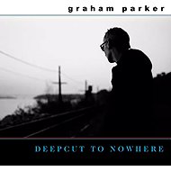 Graham Parker: Deepcut To Nowhere LTD - LP Record