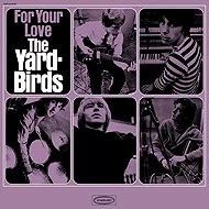 The Yardbirds: For Your Love - LP Record