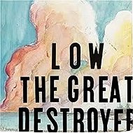 Low: The Great Destroyer - LP Record