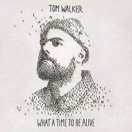 Walker Tom: What A Time To Be Alive - LP Record
