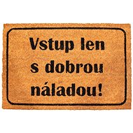 Home Element Coir mat, 40 × 60 cm, Enter only with a good mood! - Doormat
