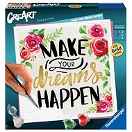 Ravensburger CreArt Painting by Numbers – Make Your Dreams Happen - Painting by Numbers