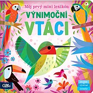 Výnimoční vtáci - leporelo - 