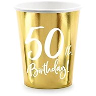 Paper cups 50 years - birthday - gold - 220 ml, 6pcs - Drinking Cup