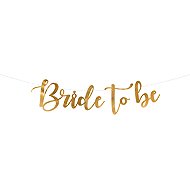 Garland " bride to be " gold 80 x 19 cm - bachelorette party - Garland