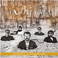 Bárta Dan & Illustratosphere: Maratonika (Remastered) - Music CD