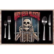 IMPAR Placemats Don't Fuck the Cop - Placemat