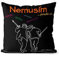 Impar pillow I don't need anything - Pillow