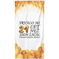 IMPAR Osuška Trvalo mi 21 let - Bath Towel