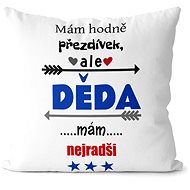 Impar Pillow I have a lot of nicknames - Grandpa - Pillow