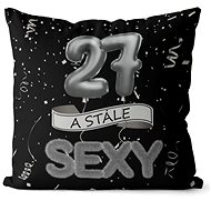 Impar pillow black Still sexy age 27 - Pillow