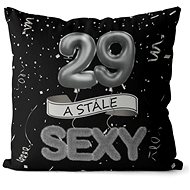 Impar pillow black Still sexy age 29 - Pillow