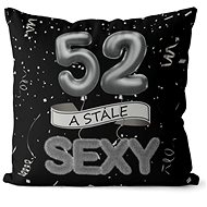 Impar pillow black Still sexy age 52 - Pillow
