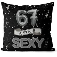 Impar pillow black Still sexy age 67 - Pillow