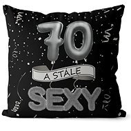 Impar pillow black Still sexy age 70 - Pillow