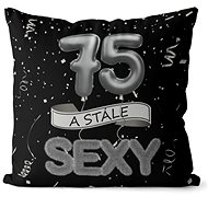 Impar pillow black Still sexy age 75 - Pillow