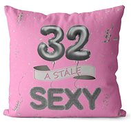 Impar Pillow Pink Still Sexy Age 32 - Pillow