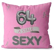Impar Pillow Pink Still Sexy Age 64 - Pillow