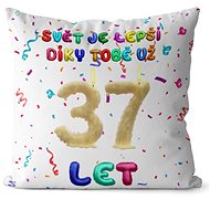 Impar Pillow The world is better because of you age 37 - Pillow